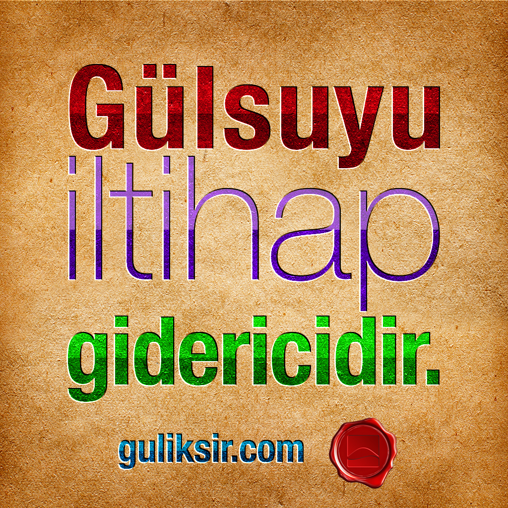 Güliksir gülsuyu püf noktaları